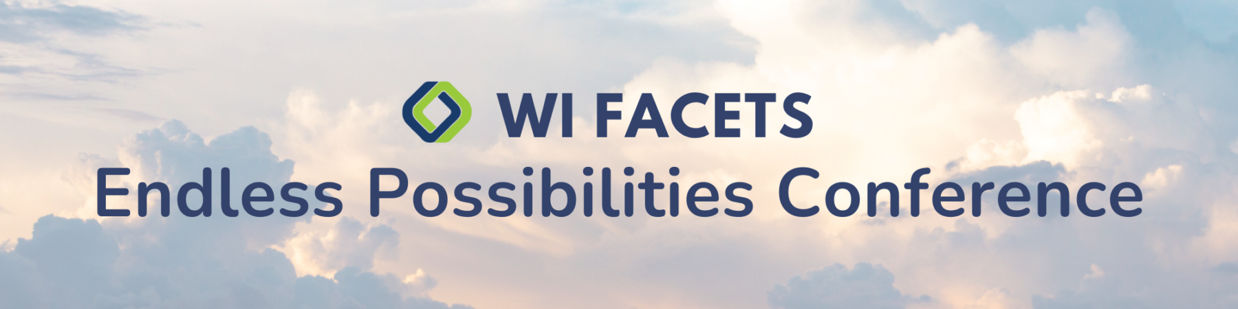 WI FACETS Endless Possibilities Conference